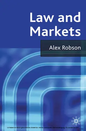 Robson |  Law and Markets | eBook | Sack Fachmedien