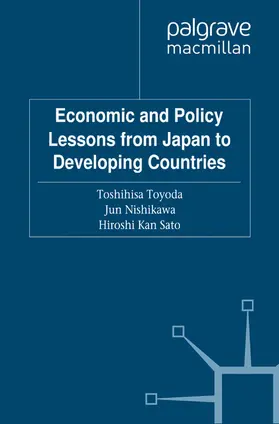 Toyoda / Nishikawa / Sato | Economic and Policy Lessons from Japan to Developing Countries | E-Book | www.sack.de