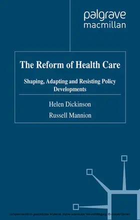 Dickinson / Mannion |  The Reform of Health Care | eBook | Sack Fachmedien