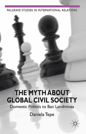 Tepe |  The Myth about Global Civil Society | eBook | Sack Fachmedien