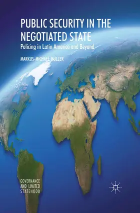 Müller |  Public Security in the Negotiated State | eBook | Sack Fachmedien
