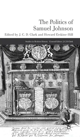 Clark / Erskine-Hill |  The Politics of Samuel Johnson | Buch |  Sack Fachmedien