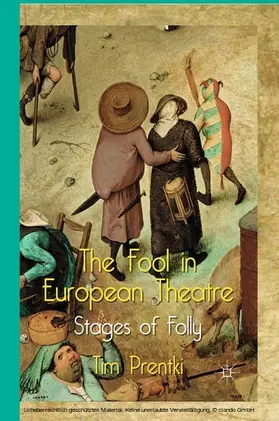 Prentki |  The Fool in European Theatre | eBook | Sack Fachmedien