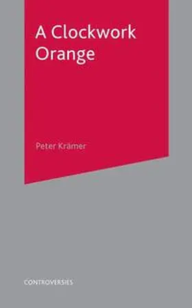 Kramer |  A Clockwork Orange | eBook | Sack Fachmedien