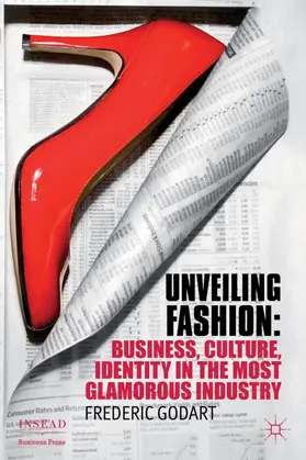 Godart | Unveiling Fashion | Buch | 978-0-230-35835-5 | www.sack.de