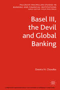 Chorafas |  Basel III, the Devil and Global Banking | eBook | Sack Fachmedien