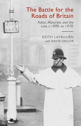 Taylor / Laybourn |  The Battle for the Roads of Britain | Buch |  Sack Fachmedien