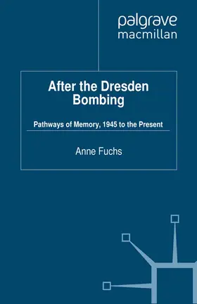 Fuchs |  After the Dresden Bombing | eBook | Sack Fachmedien