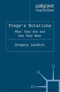 Landini / Beaney |  Frege’s Notations | eBook | Sack Fachmedien
