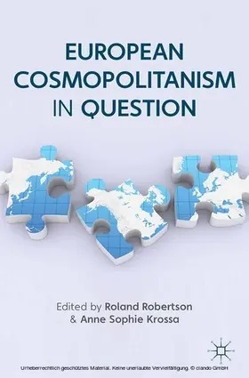 Robertson / Krossa |  European Cosmopolitanism in Question | eBook | Sack Fachmedien