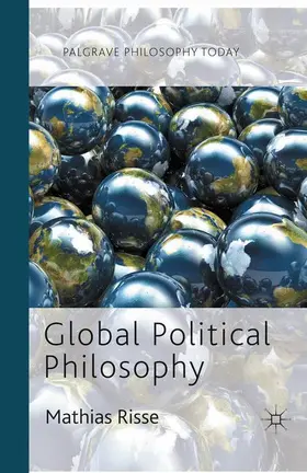 Risse |  Global Political Philosophy | Buch |  Sack Fachmedien