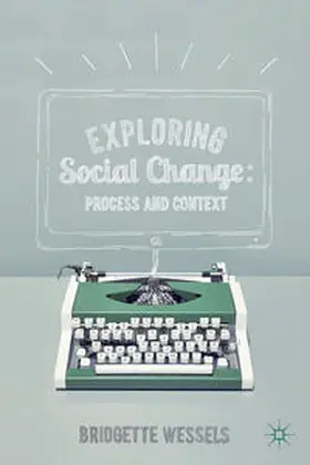 Wessels |  Exploring Social Change | Buch |  Sack Fachmedien