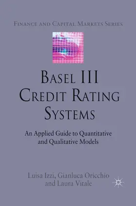 Izzi / Oricchio / Vitale |  Basel III Credit Rating Systems | eBook | Sack Fachmedien