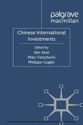 Alon / Fetscherin / Gugler |  Chinese International Investments | eBook | Sack Fachmedien