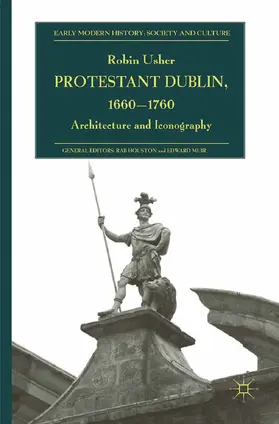 Usher |  Protestant Dublin, 1660-1760 | eBook | Sack Fachmedien