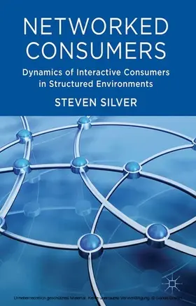 Silver |  Networked Consumers | eBook | Sack Fachmedien