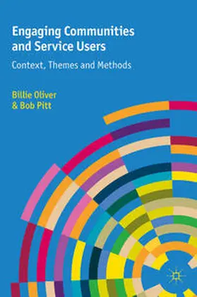 Oliver / Pitt |  Engaging Communities and Service Users | Buch |  Sack Fachmedien