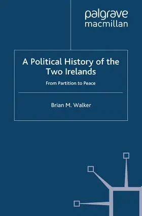 Walker | A Political History of the Two Irelands | E-Book | www.sack.de