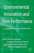 Amores Salvadó / Loparo |  Environmental Innovation and Firm Performance | Buch |  Sack Fachmedien
