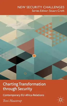 Haastrup |  Charting Transformation Through Security | Buch |  Sack Fachmedien