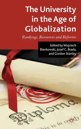 Bienkowski / Brada / Stanley |  The University in the Age of Globalization | Buch |  Sack Fachmedien