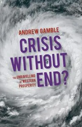 Gamble | Crisis Without End? | Buch | 978-0-230-36708-1 | www.sack.de