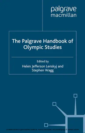Lenskyj / Wagg |  The Palgrave Handbook of Olympic Studies | eBook | Sack Fachmedien