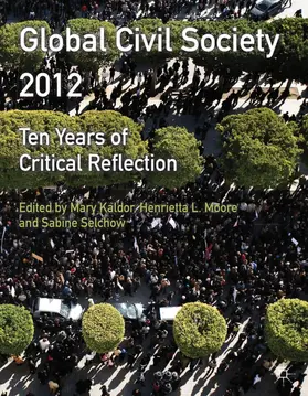Selchow / Kaldor / Moore | Global Civil Society 2012 | Buch | 978-0-230-36787-6 | www.sack.de