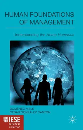 Melé / Cantón |  Human Foundations of Management | Buch |  Sack Fachmedien