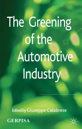 Calabrese |  The Greening of the Automotive Industry | Buch |  Sack Fachmedien