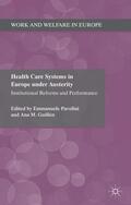 Pavolini / Guillén |  Health Care Systems in Europe Under Austerity | Buch |  Sack Fachmedien