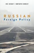 Shiraev / Khudoley |  Russian Foreign Policy | Buch |  Sack Fachmedien