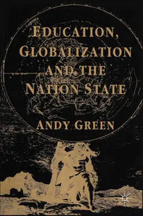 Green |  Education, Globalization and the Nation State | eBook | Sack Fachmedien