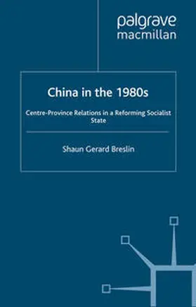 Breslin |  China in the 1980s | eBook | Sack Fachmedien