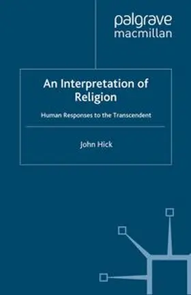 Hick |  An Interpretation of Religion | eBook | Sack Fachmedien