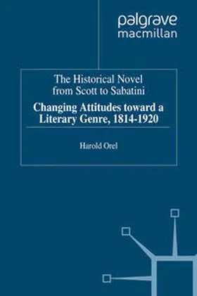 Orel |  The Historical Novel from Scott to Sabatini | eBook | Sack Fachmedien