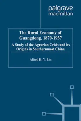 Lin |  The Rural Economy of Guangdong, 1870-1937 | eBook | Sack Fachmedien