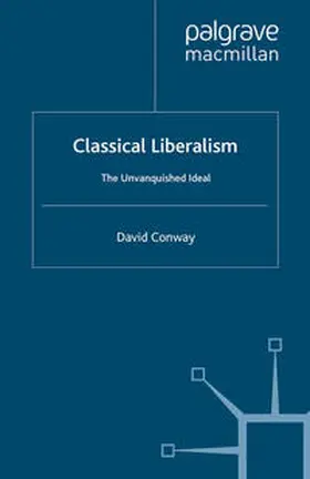 Conway |  Classical Liberalism | eBook | Sack Fachmedien