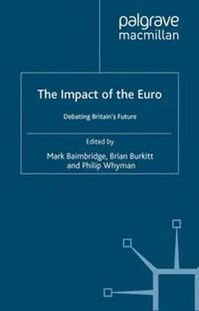 Baimbridge / Burkitt / Whyman |  The Impact of the Euro | eBook | Sack Fachmedien