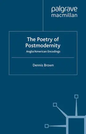 Brown |  The Poetry of Postmodernity | eBook | Sack Fachmedien