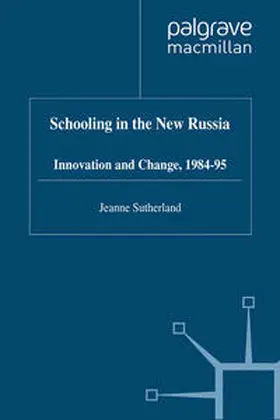 Sutherland |  Schooling in New Russia | eBook | Sack Fachmedien