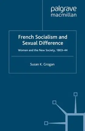 Foley |  French Socialism and Sexual Difference | eBook | Sack Fachmedien