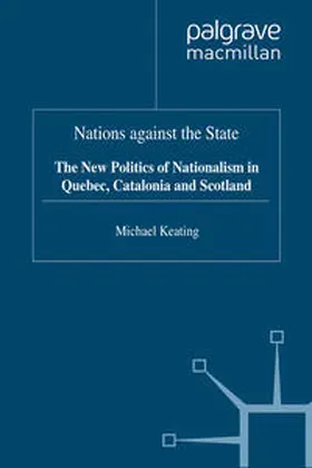 Keating |  Nations against the State | eBook | Sack Fachmedien