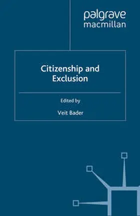 Bader |  Citizenship and Exclusion | eBook | Sack Fachmedien