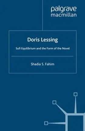 Fahim |  Doris Lessing and Sufi Equilibrium | eBook | Sack Fachmedien