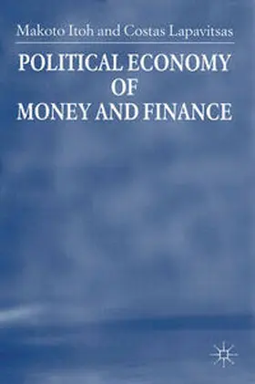 Itoh / Lapavitsas |  Political Economy of Money and Finance | eBook | Sack Fachmedien