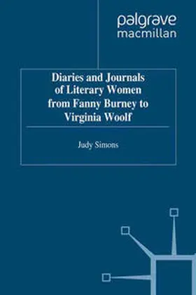 Simons |  Diaries and Journals of Literary Women from Fanny Burney to Virginia Woolf | eBook | Sack Fachmedien