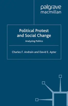 Andrain / Apter |  Political Protest and Social Change | eBook | Sack Fachmedien