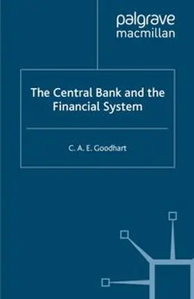 Goodhart |  The Central Bank and the Financial System | eBook | Sack Fachmedien