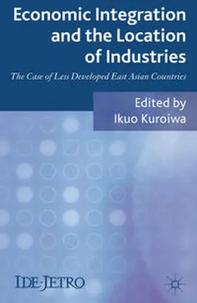 Kuroiwa |  Economic Integration and the Location of Industries | Buch |  Sack Fachmedien